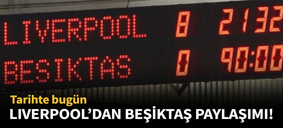Liverpool'dan Beşiktaşlıları kızdıran paylaşım!