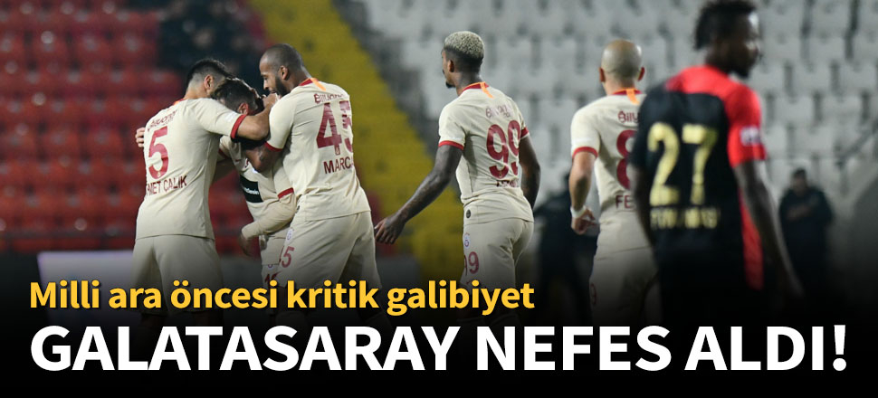 Galatasaray, Gaziantep FK'yı 2-0 mağlup etti!