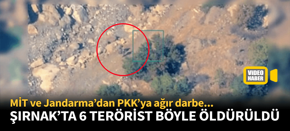 Şırnak'ta PKK'ya MİT-Jandarma darbesi! Öldürüldüler...