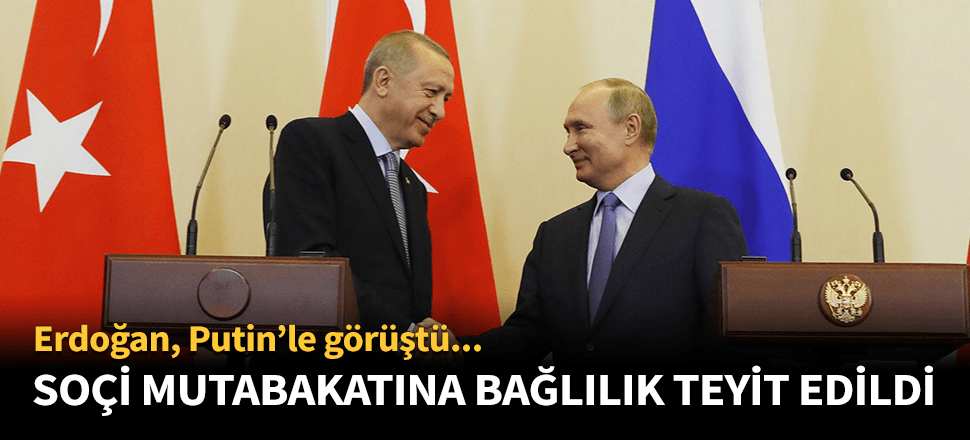 Cumhurbaşkanı Erdoğan, Putin ile telefonla görüştü!