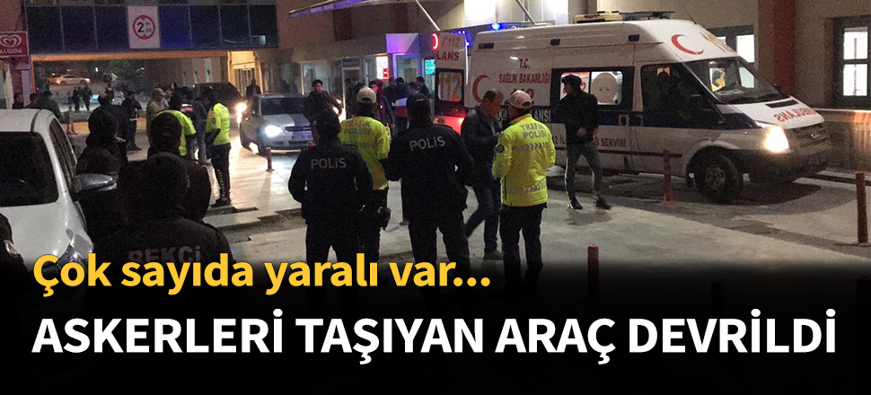 Askeri personeli taşıyan araç devrildi...
