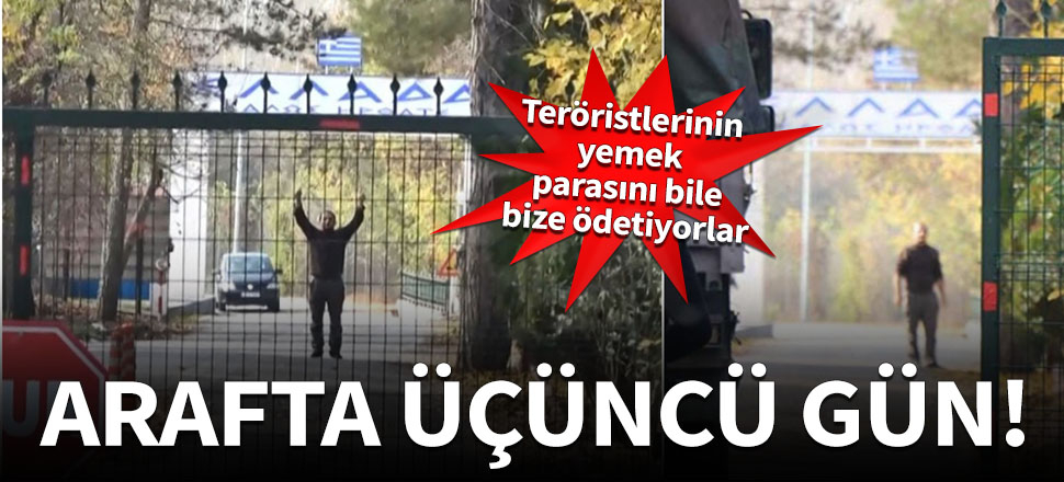 Teröristin arafta üçüncü günü!
