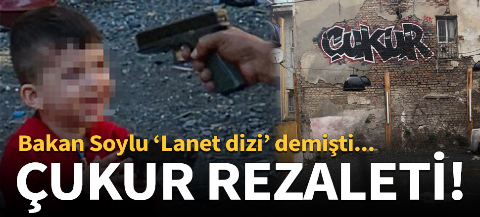 İstanbul'da 'Çukur' rezaleti!