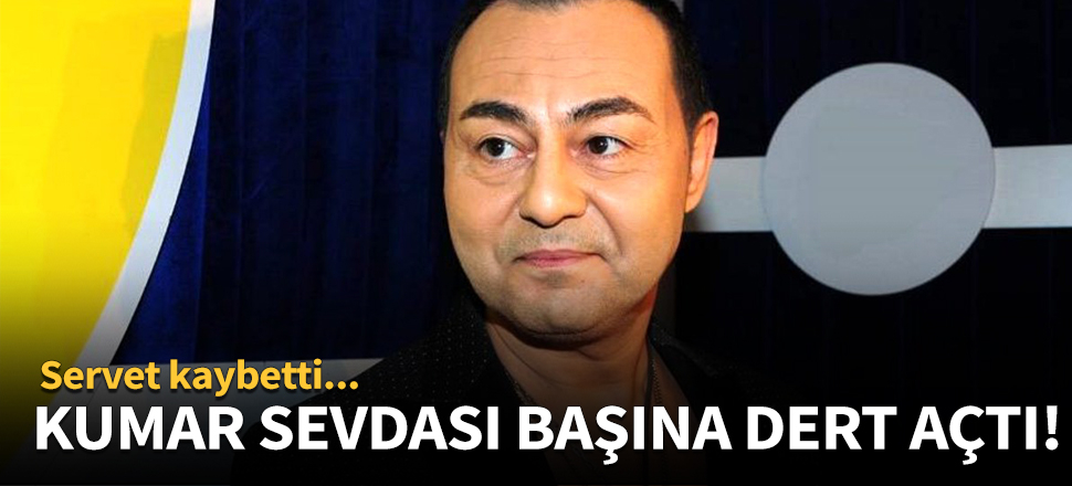 Serdar Ortaç kumar batağında!
