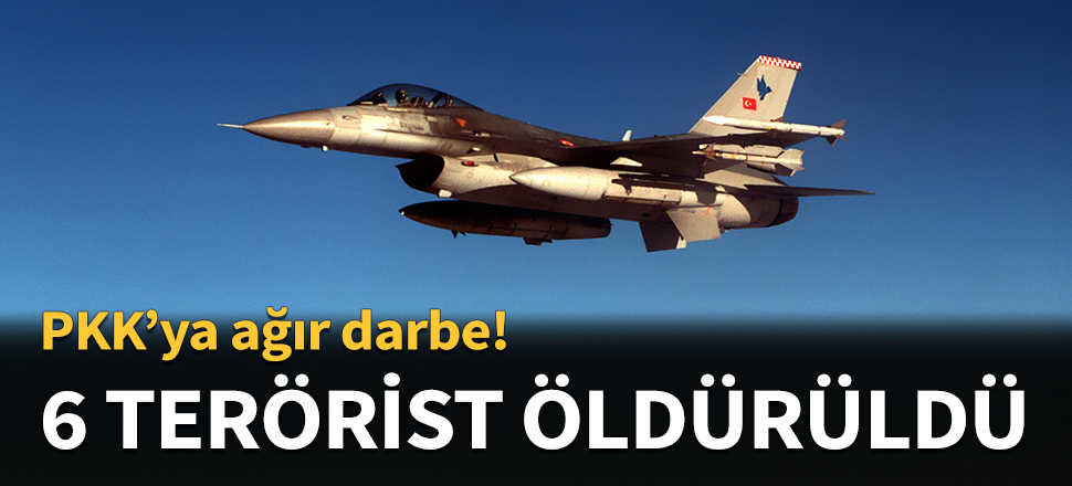 Irak'ın kuzeyinde 6 terörist öldürüldü...
