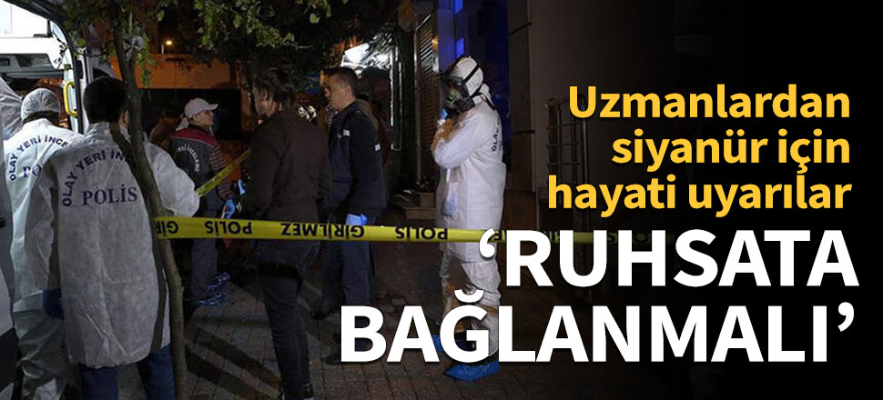 Uzmanlardan siyanür uyarısı!