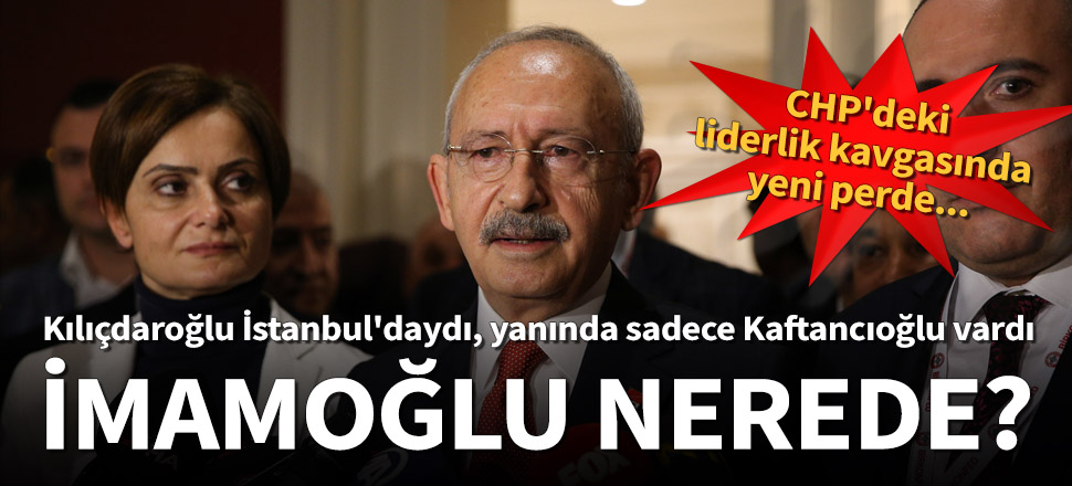 İmamoğlu Kılıçdaroğlu'nun İstanbul'daki programına katılmadı
