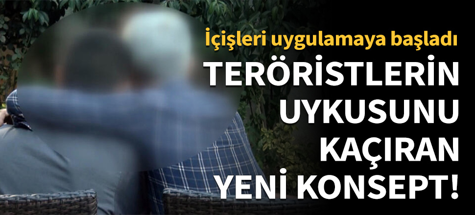 Teröristlerin uykusunu kaçıran yeni konsept!