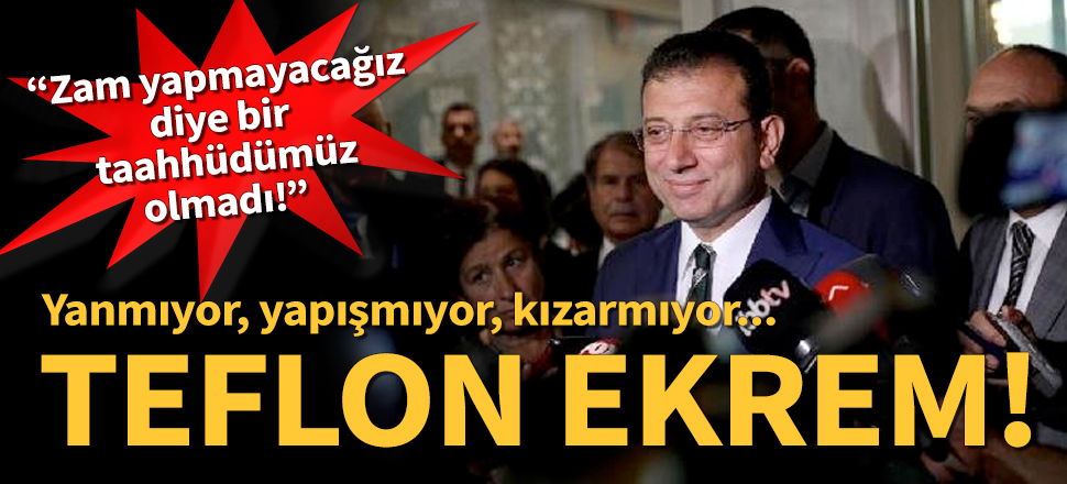 İmamoğlu: Zam yapmayacağız demedik!