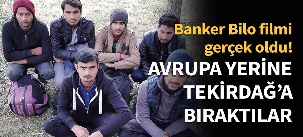 Avrupa yerine Tekirdağ'a bıraktılar...