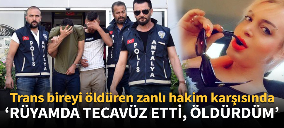 Rüyasında kendisine tecavüz ettiği için öldürdü!