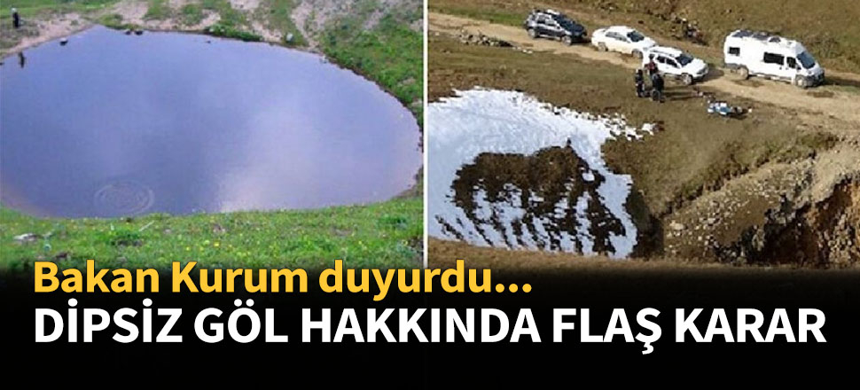 Dipsiz Göl doğal sit alanı ilan edilecek...