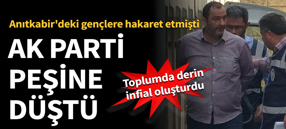 AK Parti'den gençlere küfreden şahıs hakkında suç duyurusu