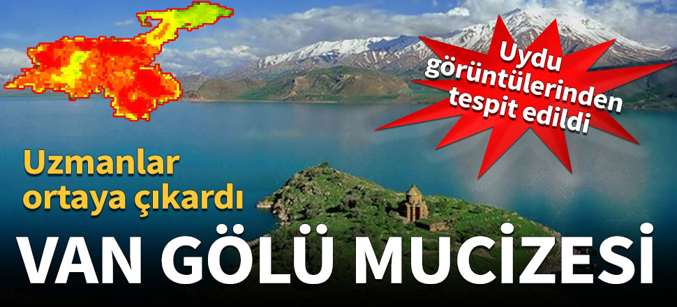 Van Gölü'nün bu özelliği uydudan tespit edildi