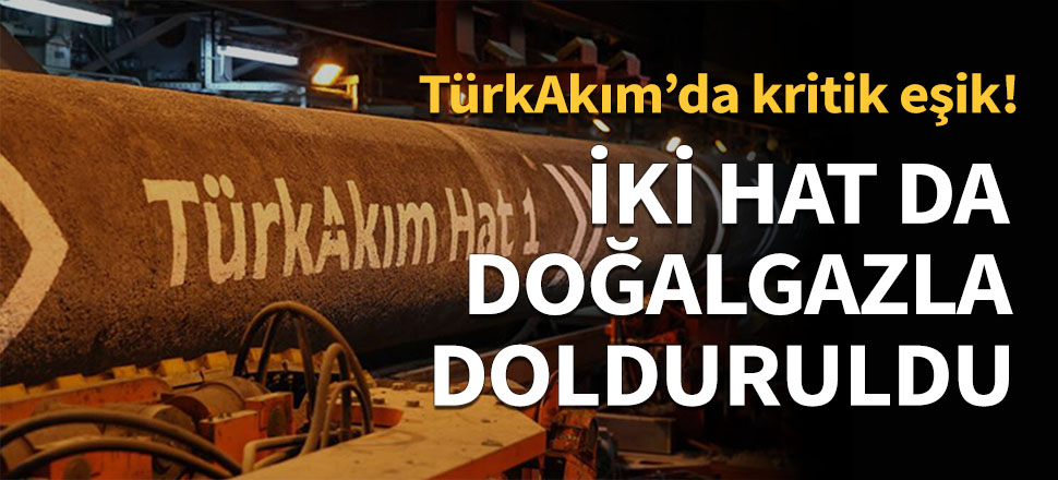 TürkAkım'da kritik eşik!