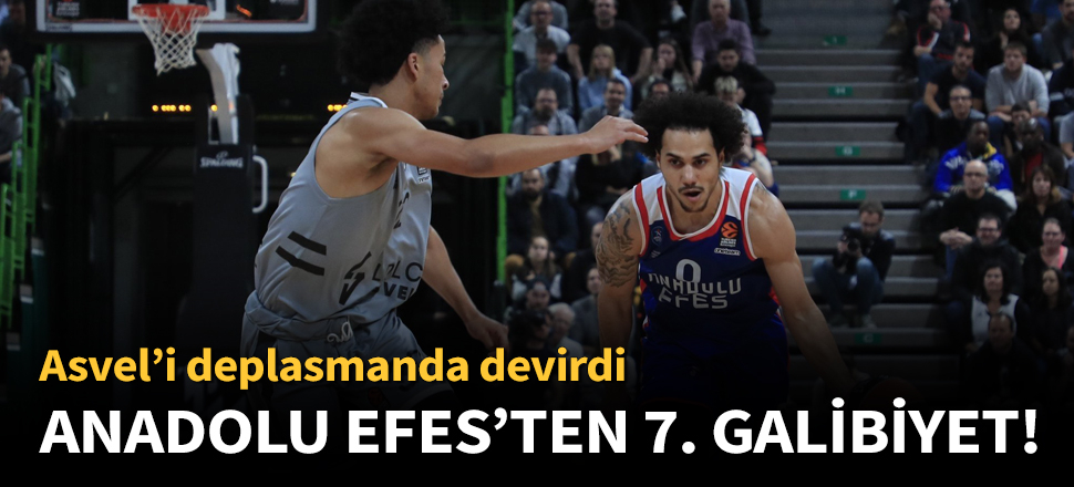Anadolu Efes, Asvel'i deplasmanda yendi!