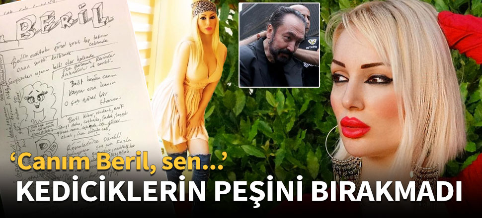 Adnan Oktar cezaevinde de "kedicikler"in peşini bırakmadı