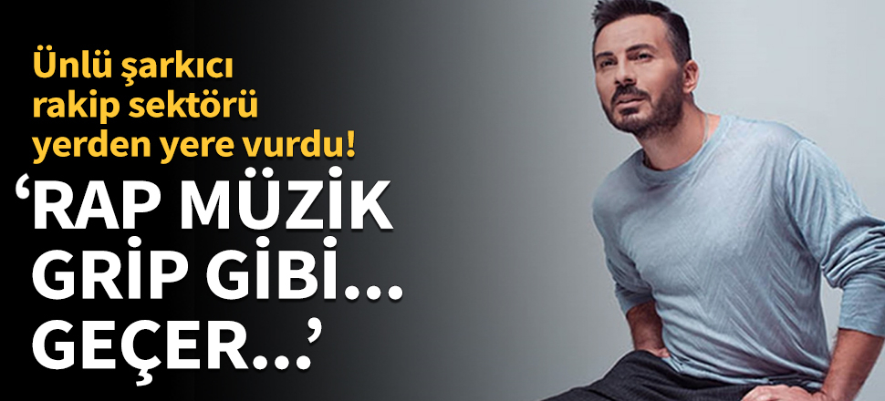 Rober Hatemo, rap müziği hedef aldı!