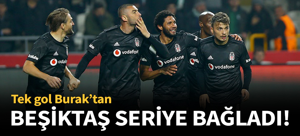 Beşiktaş, Konyaspor'u tek golle geçti!