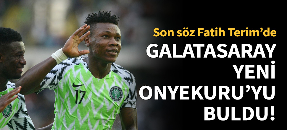 Galatasaray'da yeni aday Samuel Kalu!
