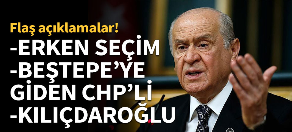 Devlet Bahçeli'den erken seçim açıklaması!