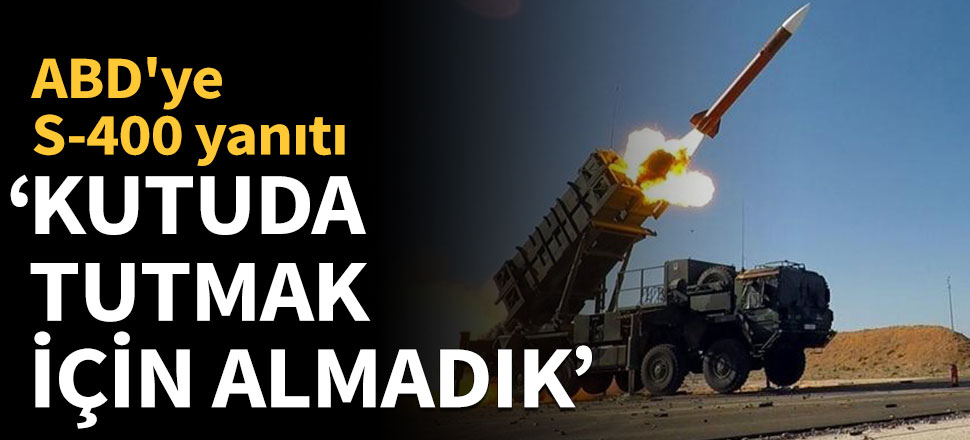 Bakan Çavuşoğlu: ABD garanti verecekse Patriot da almak isteriz