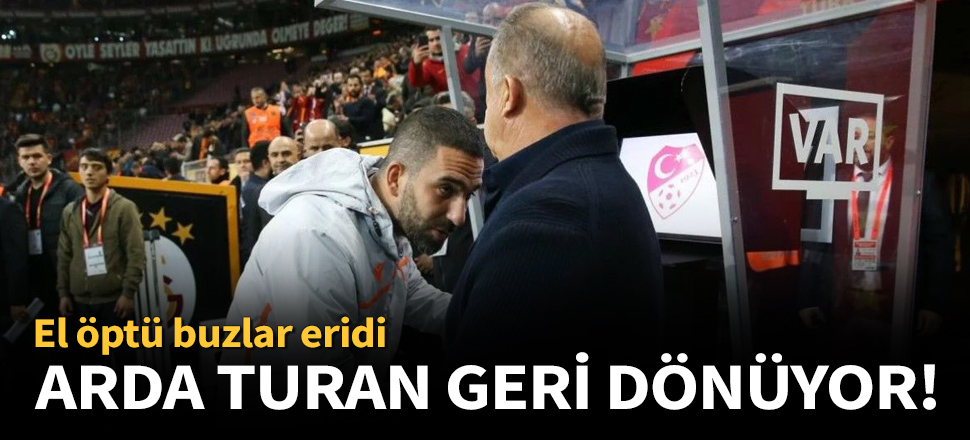 Arda Turan, Galatasaray'a geri dönüyor!