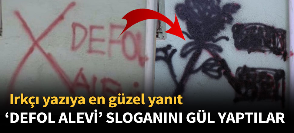 Irkçı yazıya en güzel yanıtı "gül" ile verdiler