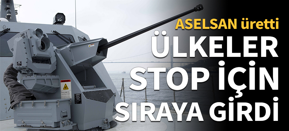 ASELSAN üretti, ülkeler STOP için sıraya girdi!