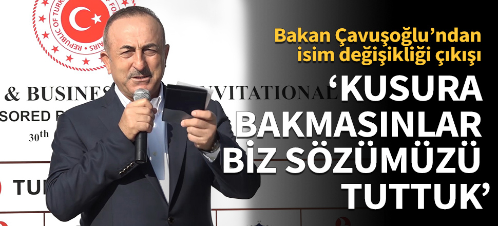 Bakan Çavuşoğlu'ndan Makedonya'ya isim çıkışı!