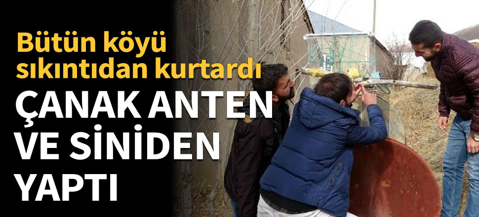 Çanak anten ve siniden baz istasyonu yaptı