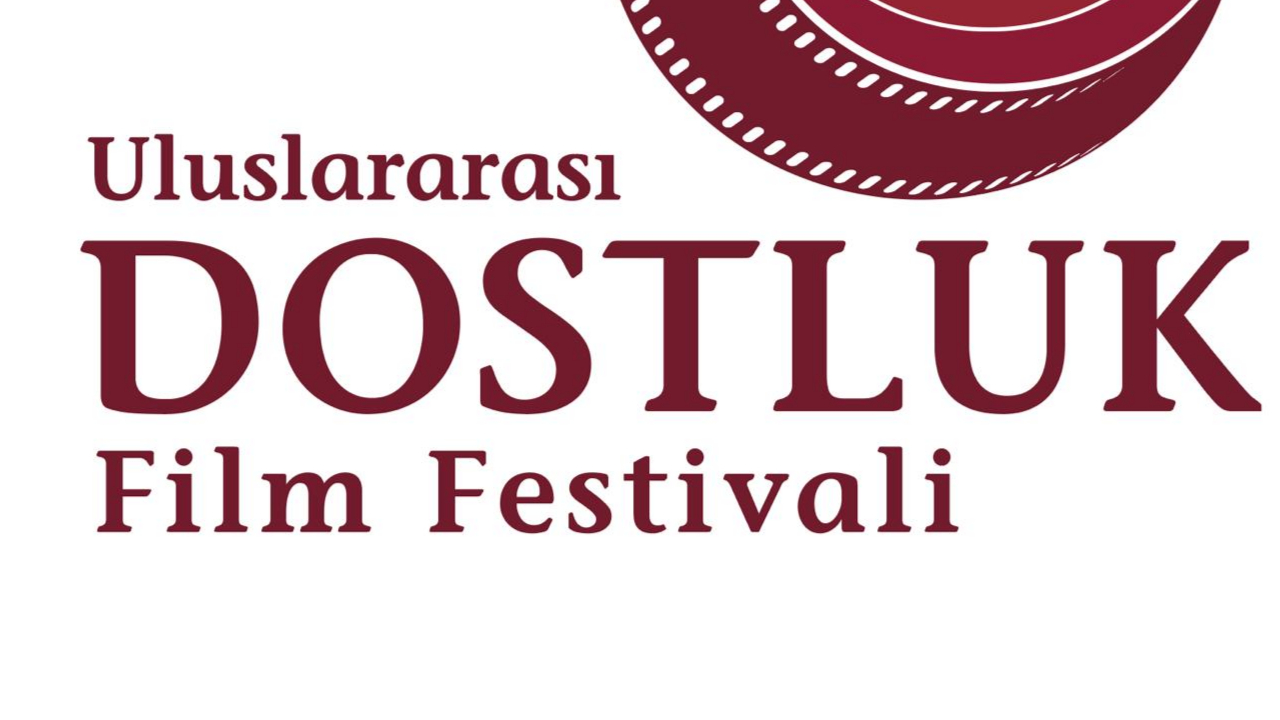 Uluslararası Dostluk Kısa Film Festivali'nden duyuru!