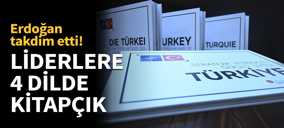 Erdoğan'dan liderlere 4 dilde kitapçık!