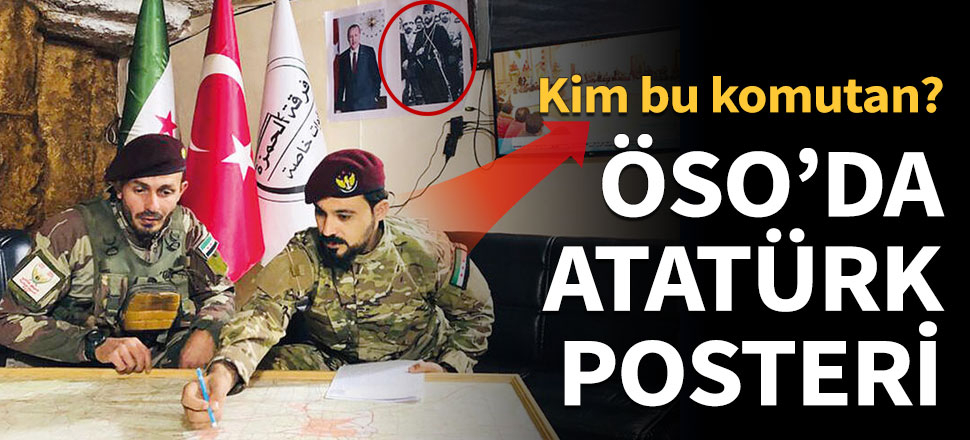 ÖSO komutanının duvarında Atatürk posteri