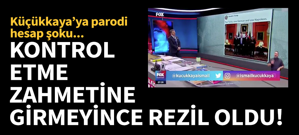 Tweetin doğruluğunu kontrol etmeyen Küçükkaya rezil oldu!