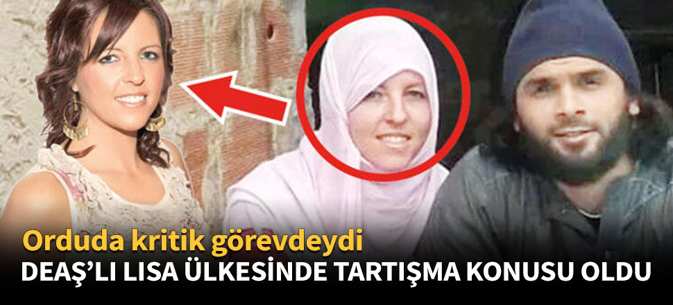 DEAŞ'lı Lisa ülkesinde tartışma konusu oldu