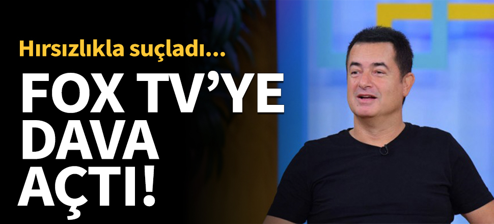 Acun Ilıcalı FOX TV'ye dava açtı!