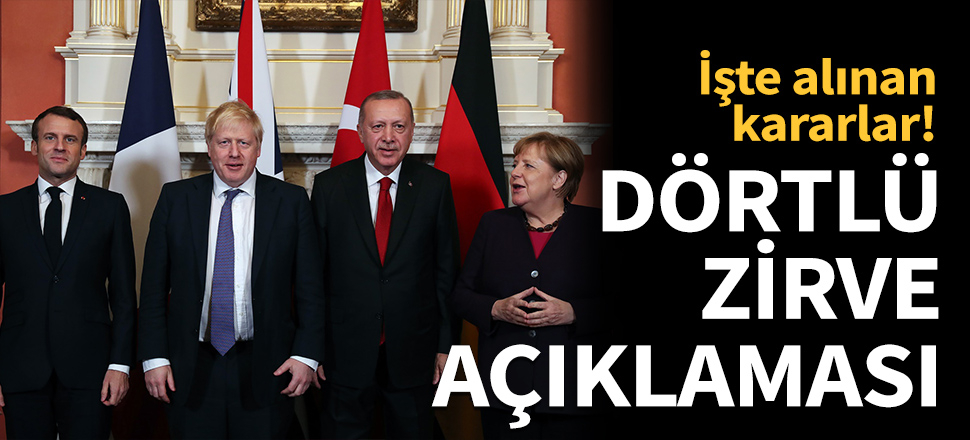 Dörtlü zirve sonrası ortak açıklama...