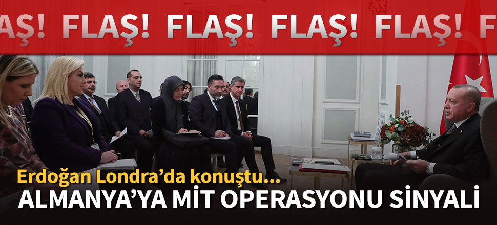 Erdoğan'dan Almanya'ya MİT operasyonu sinyali!
