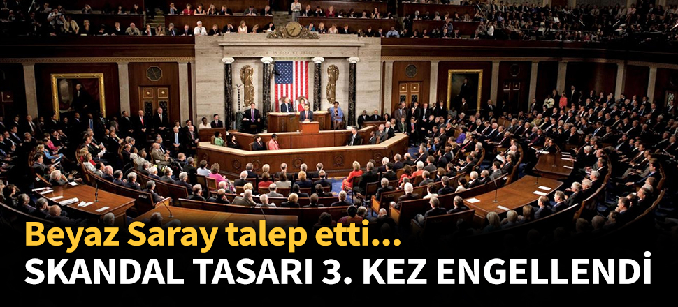 Skandal tasarı üçüncü kez engellendi...