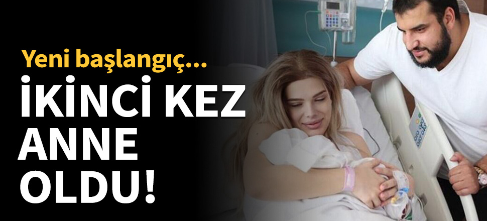 Damla Ersubaşı ikinci kez anne oldu!