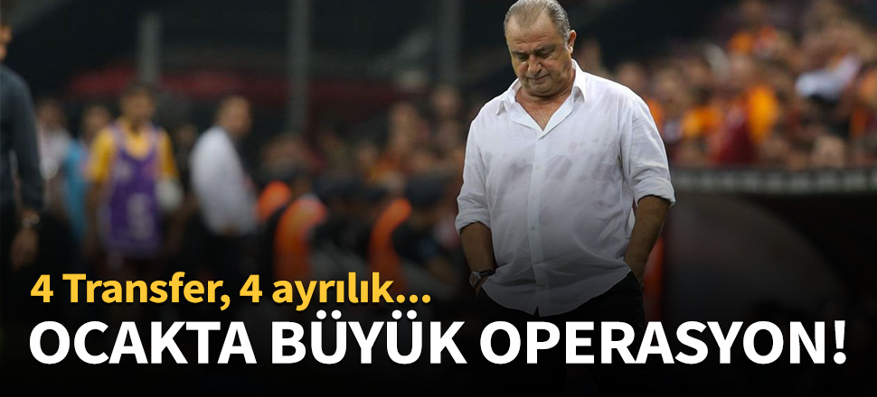 Galatasaray'da büyük operasyon!