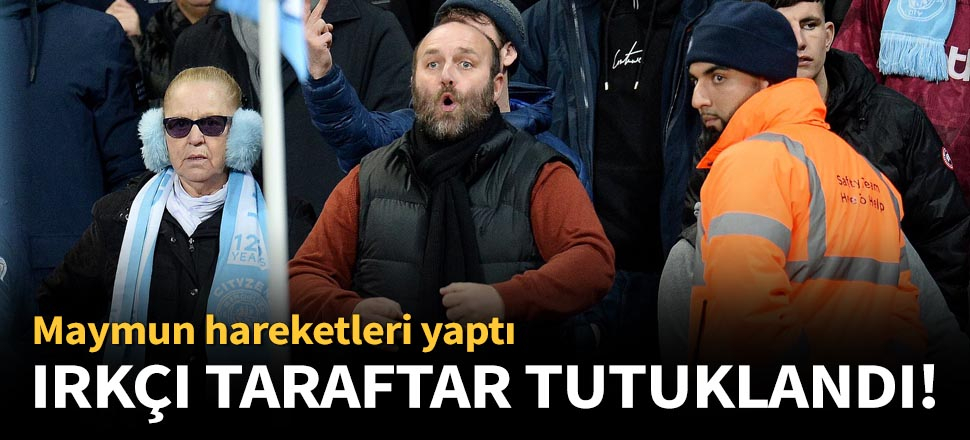 İngiltere'de ırkçı taraftar tutuklandı!