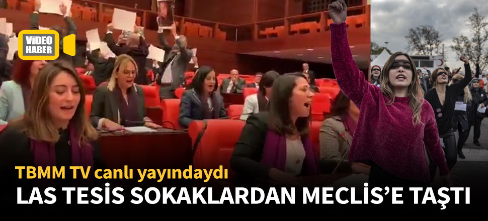 CHP'li vekiller Meclis'te Bakan Soylu'yu Las Tesis ile protesto etti
