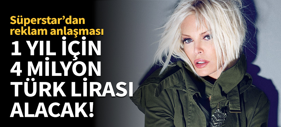 Ajda Pekkan'dan 4 milyonluk anlaşma