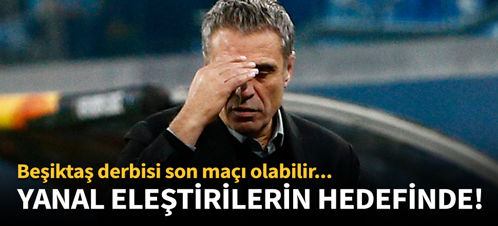 Fenerbahçe'de Ersun Yanal eleştirilerin hedefinde!