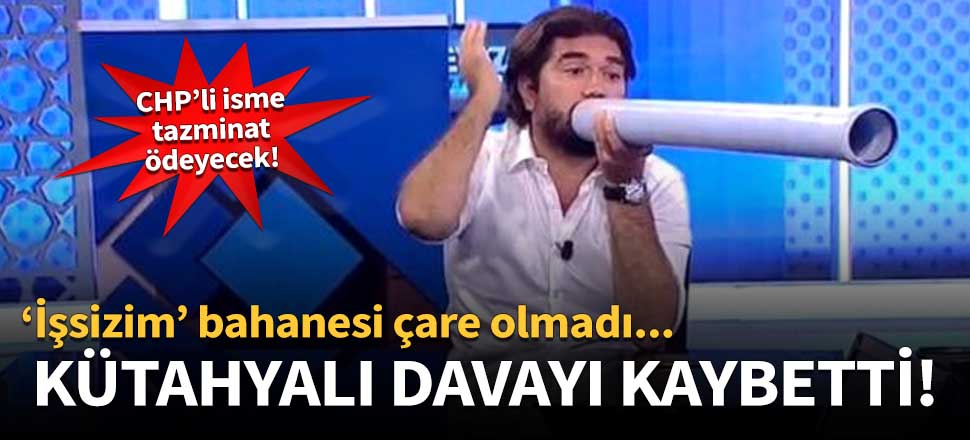 Rasim Ozan Kütahyalı davayı kaybetti!