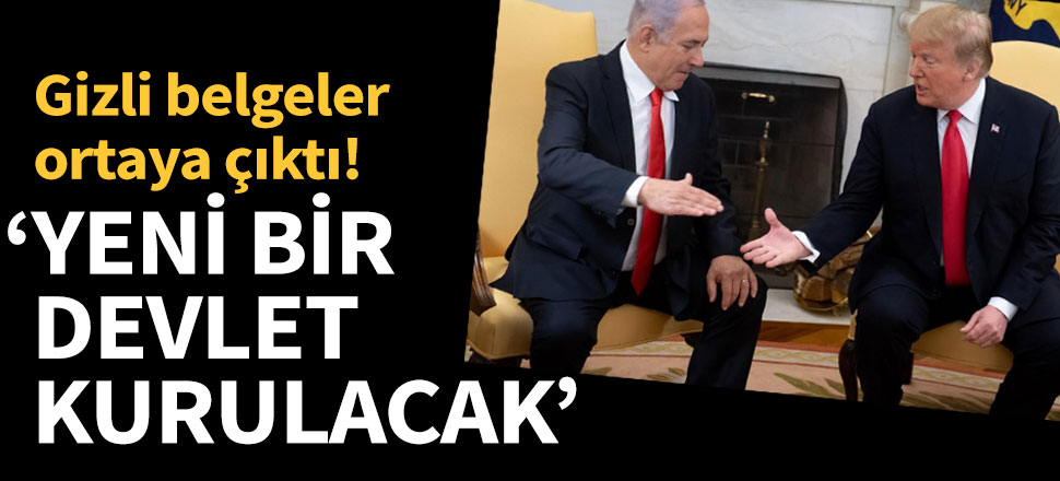 'Yüzyılın Anlaşması'nın belgeleri ortaya çıktı