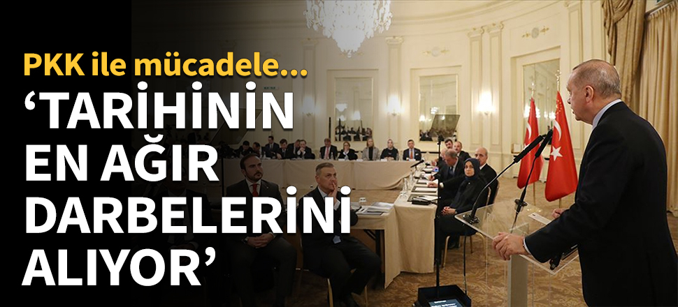 Erdoğan: PKK, tarihinin en ağır darbelerini alıyor...