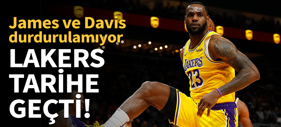 Los Angeles Lakers tarihe geçti!